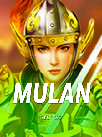 ภาพมู่หลานวีรสตรีหญิงในตำนานเกมสล็อต Mulan